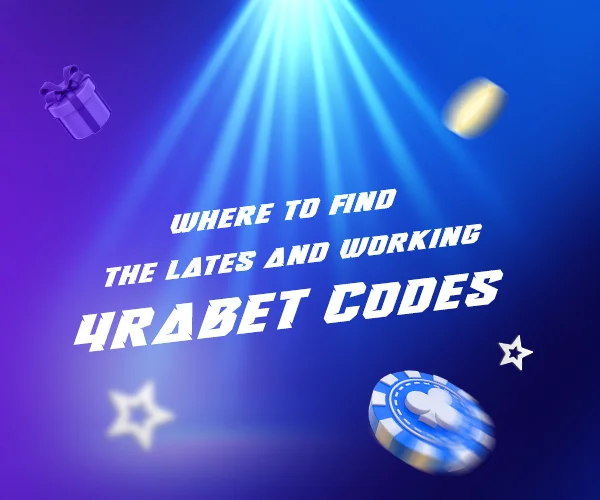 Where to Find the Latest and Working 4rabet Codes Latest 4rabet Codes